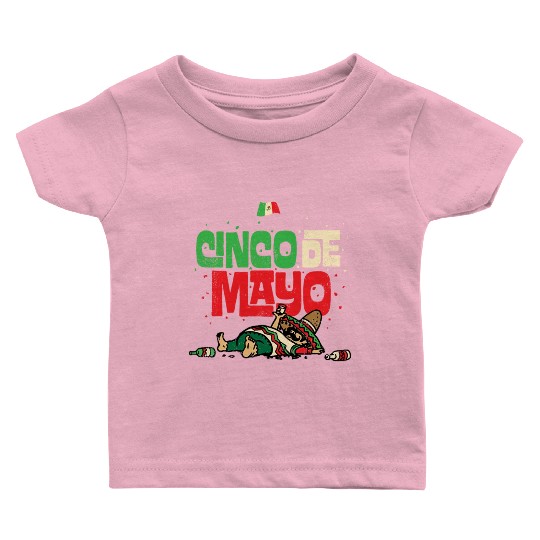 Cinco De Mayo May 5 Drunk Mexican Flag Baby T Shirts