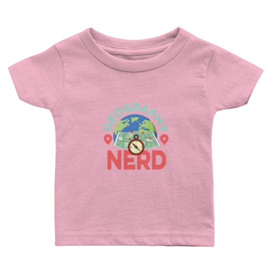 Geography Nerd History Professor Gift Baby T Shirts
