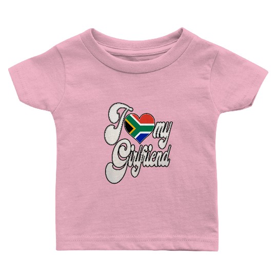 uploadedI Love My South African Girlfriend Baby T Shirts