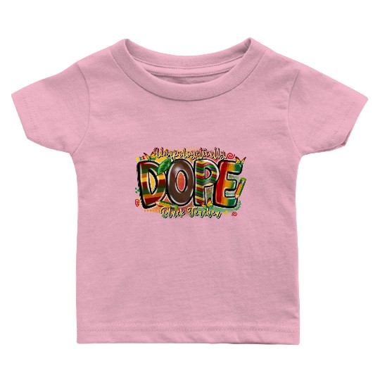 Unapologetically Dope Black Teacher Baby T Shirts