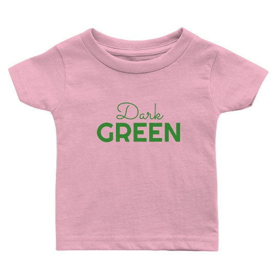 dark green color Baby T Shirts