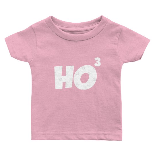 Ho Ho Ho Cubed Baby T Shirts Ho Baby T Shirts Geek Nerd Gifts Ch