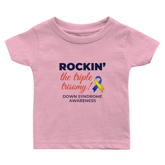 Down Syndrome Awareness Triple Trisomy Rock Baby T Shirts