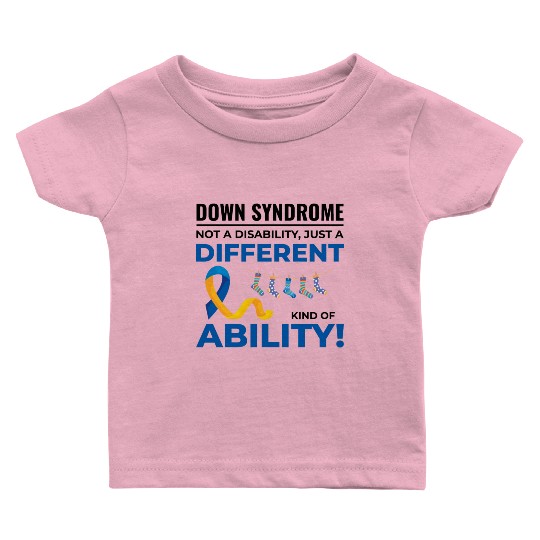 Down Syndrome Awareness Different Ability Baby T Shirts