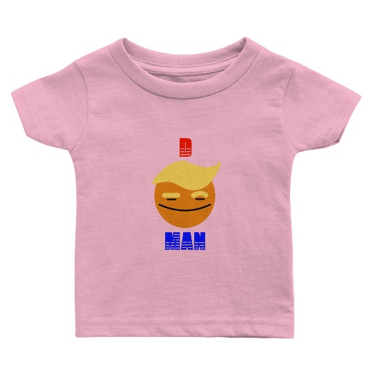 Support Donald J. Trump. D-Man Smile Face Trump Baby T Shirts