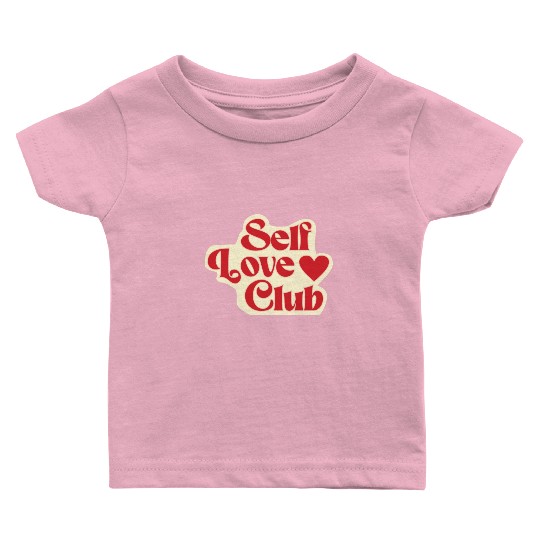 Self Love Club Baby T Shirts