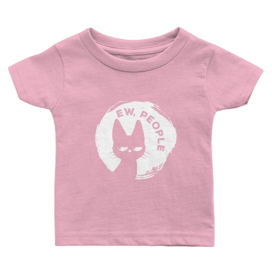 Funny Cat - Ew People Baby T Shirts