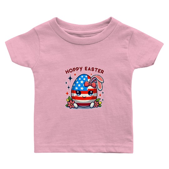 Hoppy Easter - American Flag Easter Egg Bunny Ears Baby T Shirts