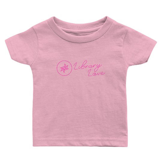 ALIA Library Love Neon Pink Solid Baby T Shirts