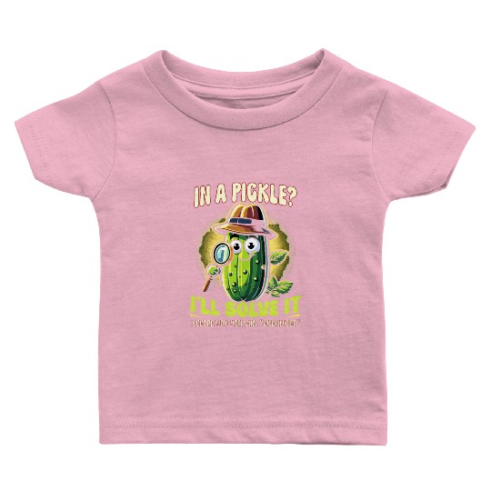 Pickle Lover Funny Pickle Dill pickle Pickled Baby T Shirts