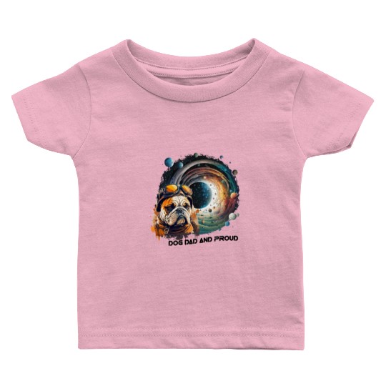 Dog Dad and Proud Baby T Shirts