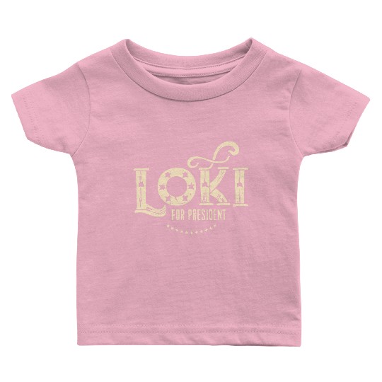 Loki For President Funny History Baby T Shirts