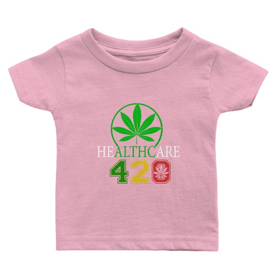 Silly 420 Healthy Herb Weed Marijuana Design Baby T Shirts