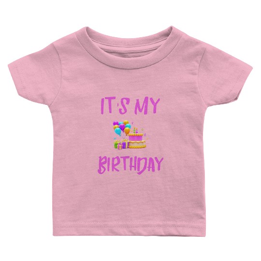 Its my Birthday Baby T Shirts