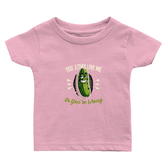 Pickle Lover Funny Pickle Dill pickle Pickled Baby T Shirts
