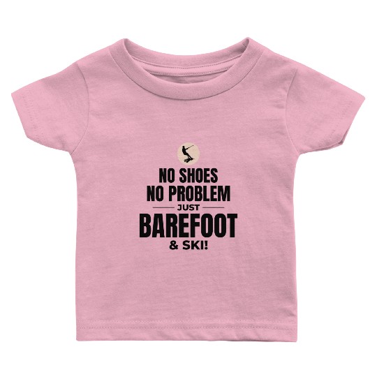 Barefoot Water Skiing Extreme Sports Barefooting Baby T Shirts