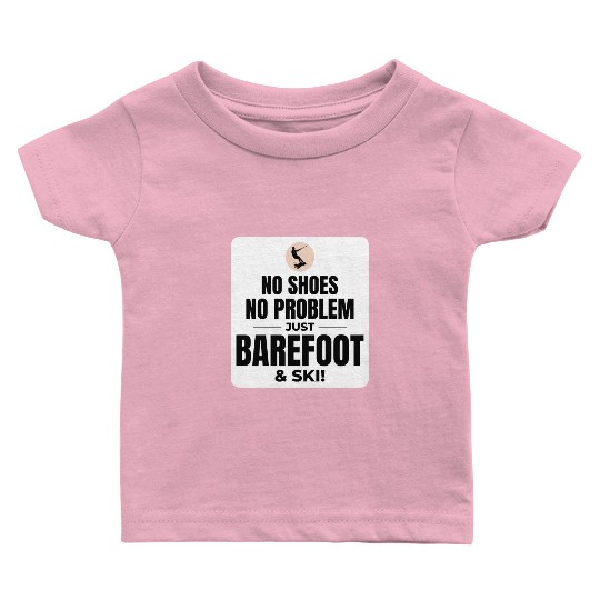 Barefoot Water Skiing Extreme Sports Barefooting Baby T Shirts