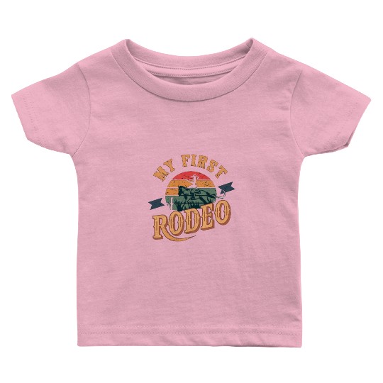 My First Rodeo Baby T Shirts
