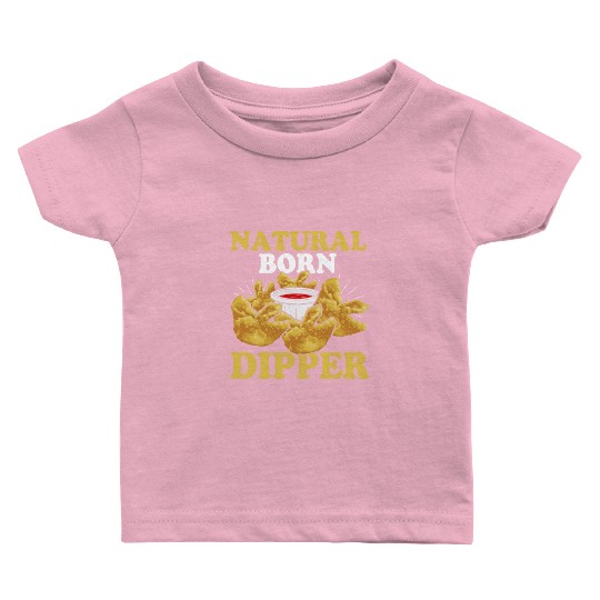 Natural Born DipperFunny Crab Rangoon Baby T Shirts