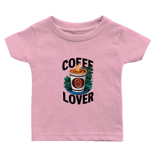 Coffee Lover Baby T Shirts