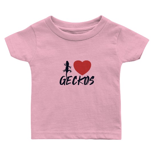 I love Geckos Crested Lizard Gekkota Leopard Gecko Baby T Shirts