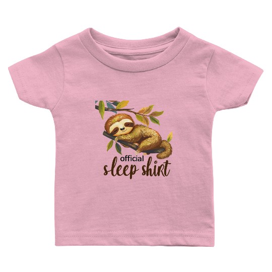 Official sleep Baby T Shirts & Sleeping Sloth Baby