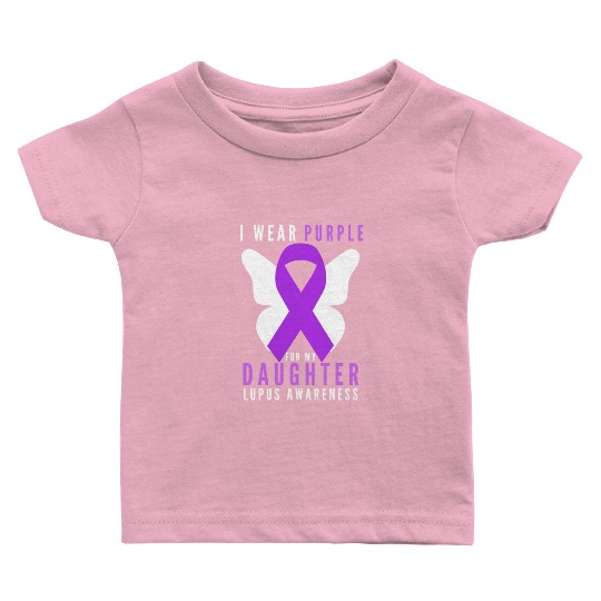 I wear purple for my daughter lupus awareness Baby T Shirts