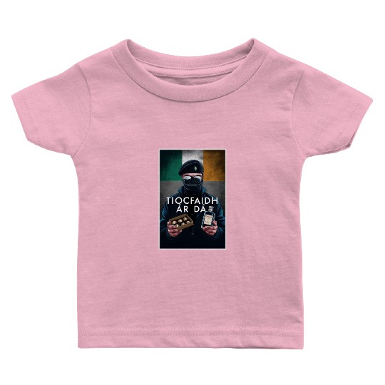 Irish Fathers Day - Tiocfaidh Ár Lá Baby T Shirts