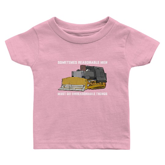 Killdozer Reasonable Men Baby T Shirts