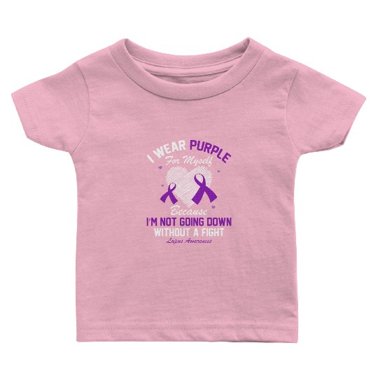 I Wear Purple For Myself Lupus Awareness Heart Baby T Shirts
