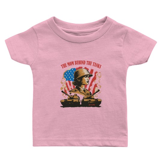 Mother’s Day Military Tank Guard Mom 4th July Baby T Shirts