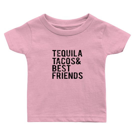 Cinco De Mayo Tequila Tacos Best Friends Drinking Baby T Shirts