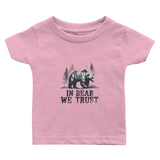 In Bear We Trust Wilderness Backbone Baby T Shirts