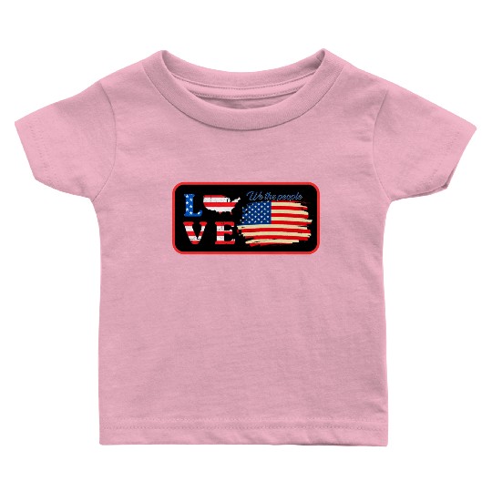 love america ,we the people Baby T Shirts