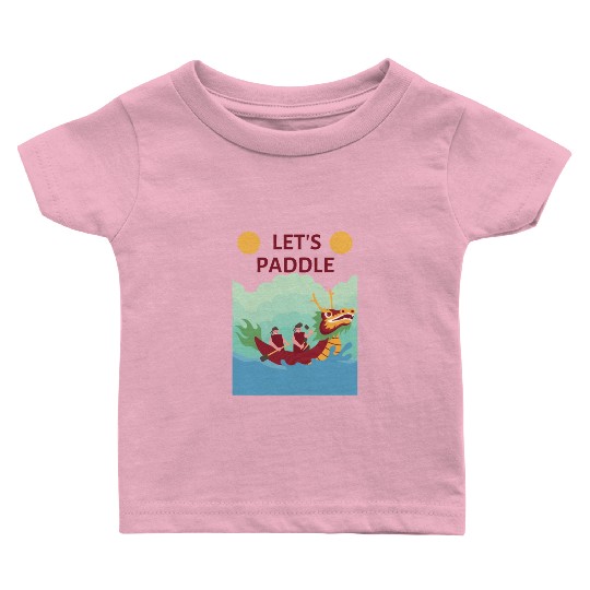 Lets paddle! Celebrate Dragon Boat Festival 2024 Baby T Shirts
