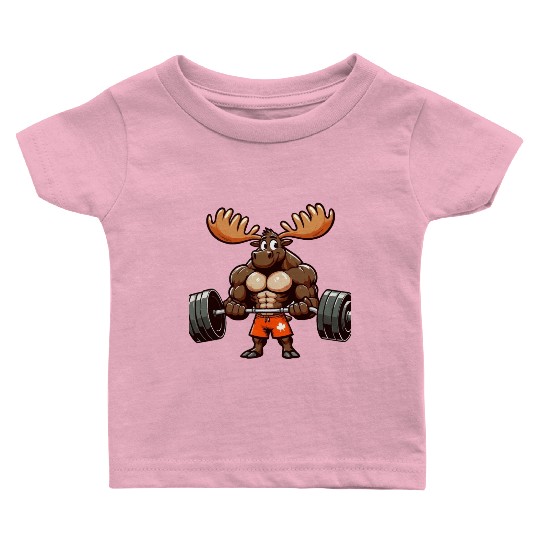funny moose quote Weightlifting Gym cool for Gym Baby T Shirts