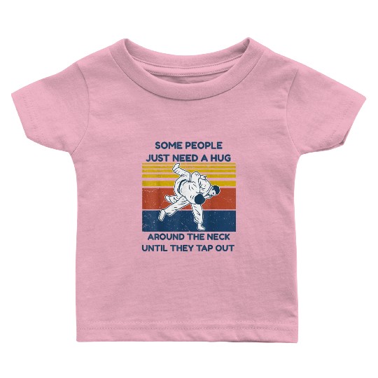 Jiu Jitsu Baby T Shirts Some People Need A Hug BJJ M