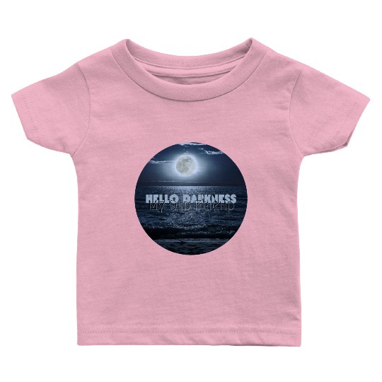 Hello Darkness My Old Friend Baby T Shirts