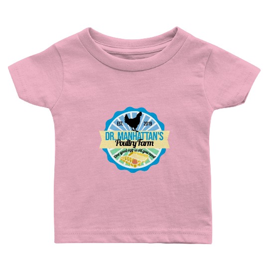 Dr Manhattan Poultry Farm Baby T Shirts