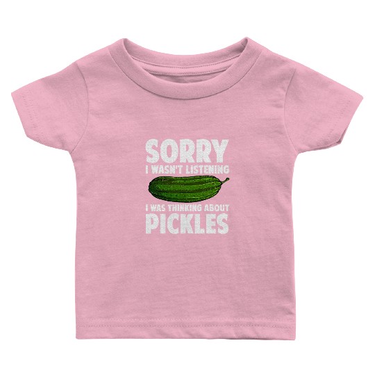 Pickle Design Cucumber Dill Pickle Lover Baby T Shirts