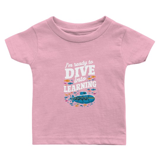 School Submarine Ready To Dive Into Learning Baby T Shirts