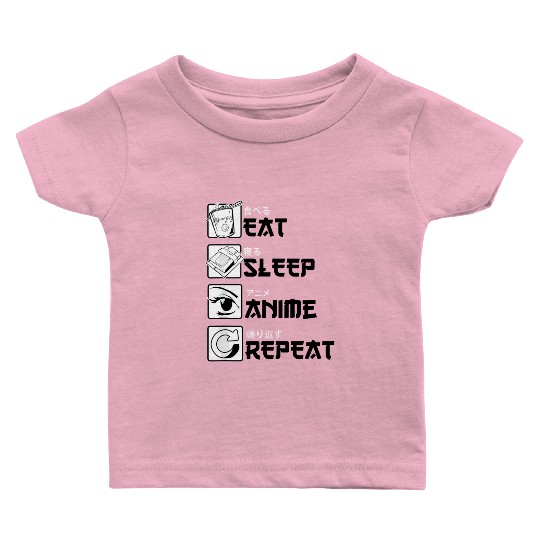 Eat Sleep Anime Repeat Anime Lovers Gifts for Men Baby T Shirts