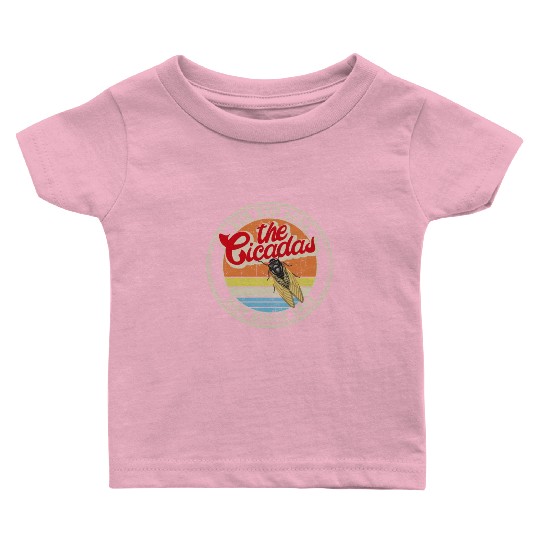 2024 Cicada Brood XIII XIX Not Since 1803 Baby T Shirts