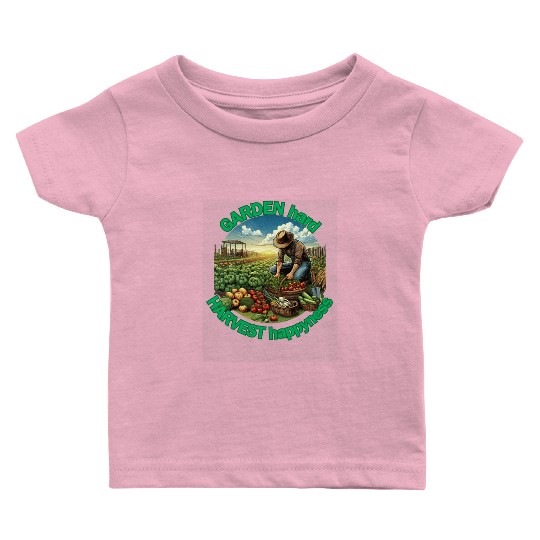 Garden Hard, Harvest Happiness: Gardener Enjoying Baby T Shirts