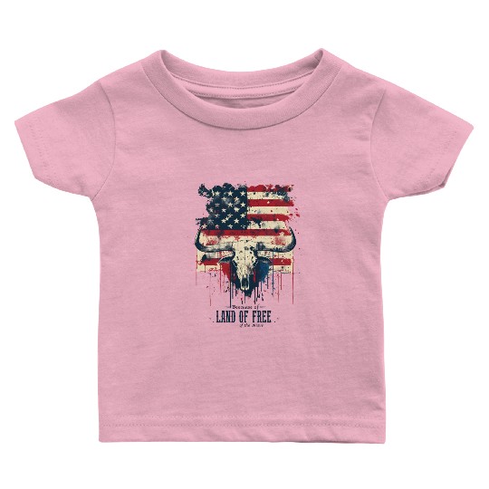 Land of the free because of the brave , 4 July Baby T Shirts