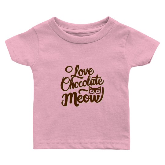 I love chocolate & cats Baby T Shirts