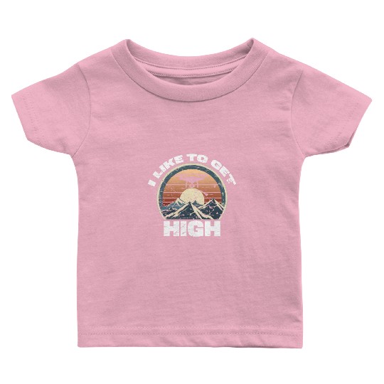 Drone I Like to get High Photography Mountains Baby T Shirts