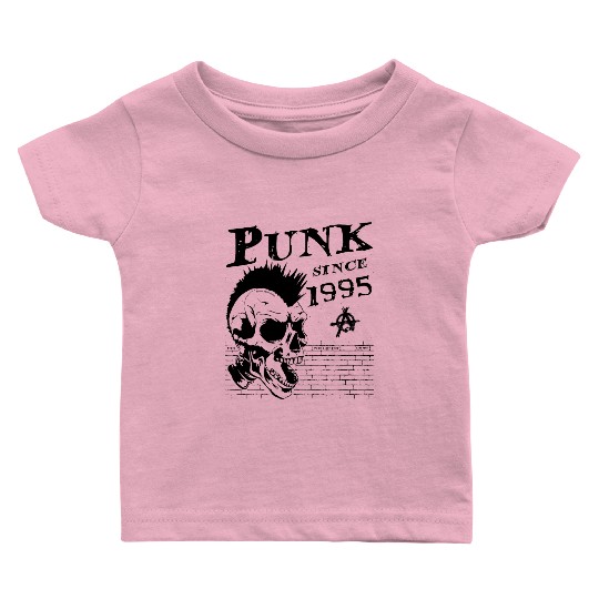 Punks Not Dead, Punk Since 1995, 29 Years Old and Baby T Shirts