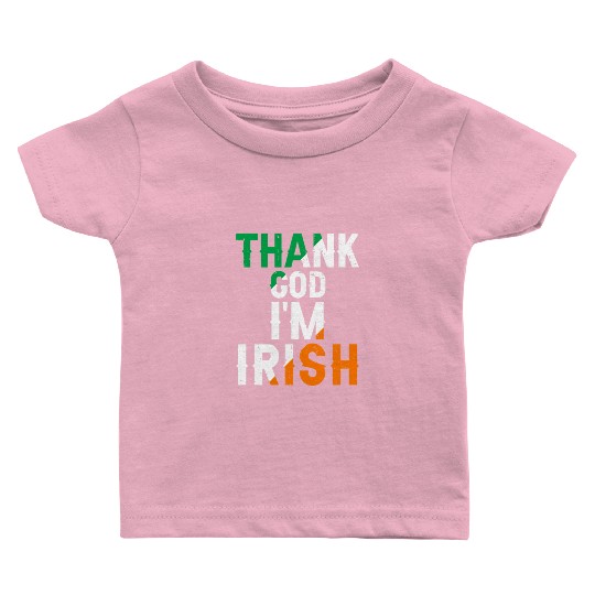 St Patricks Thank God Im Irish Premium Baby T Shirts