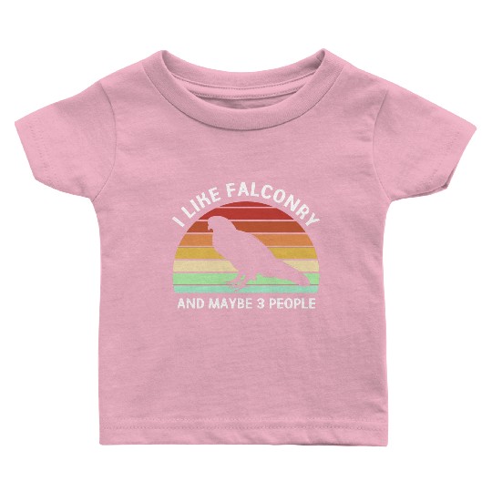 Retro I Like Falconry And Maybe Three People Baby T Shirts